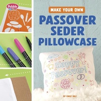 Abbildung von: Make Your Own Passover Seder Pillowcase - Pebble Books