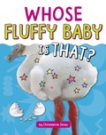 Cover: Whose Fluffy Baby Is That? - Pebble Books