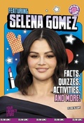 Cover: Featuring Selena Gomez - Capstone Press