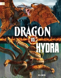 Abbildung von: Dragon vs. Hydra - Capstone Press