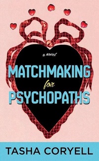 Enlarge image Cover: Matchmaking for Psychopaths - Center Point