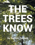 Cover: The Trees Know - Newman Springs