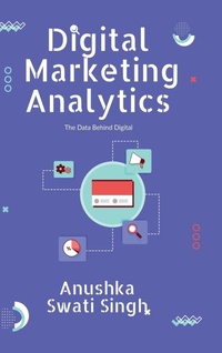 Enlarge image Cover: Digital Marketing Analytics - Notion Press