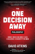 Cover: The One Decision Away Philosophy - Team Perseverance Inc