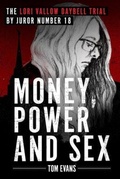 Cover: Money, Power and Sex - TSE Publishing