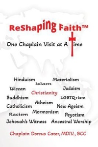 Abbildung von: ReShaping Faith(TM) - Reshaping Faith Publishing, LLC