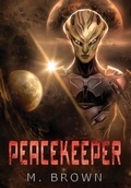 Cover: Peacekeeper - M.Brown