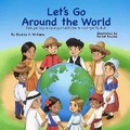 Cover: Let's Go Around the World - Shakira K. Williams