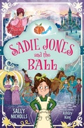 Cover: Sadie Jones and the Ball - HarperCollins