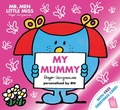 Cover: Mr. Men Little Miss: My Mummy - Farshore