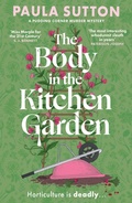 Cover: The Body in the Kitchen Garden - Renegade Books