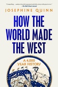Cover: How the World Made the West - Random House Trade Paperbacks