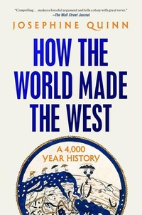 Enlarge image Cover: How the World Made the West - Random House Trade Paperbacks