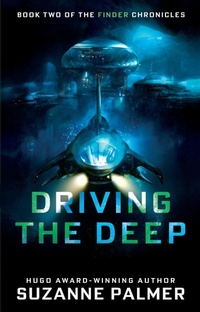 Enlarge image Cover: Driving the Deep - Astra Publishing House