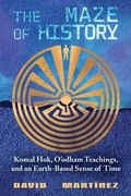 Cover: The Maze of History - University of New Mexico Press