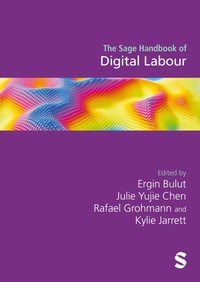 Enlarge image Cover: The Sage Handbook of Digital Labour - Sage Publications Ltd (Digital)