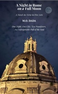 Cover: A Night in Rome on a Full Moon (A Novel-in-Verse in Five Acts) - Thankyou1take Entertainment Ltd