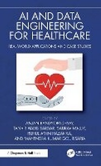 Abbildung von: AI and Data Engineering for Healthcare - Chapman & Hall/CRC