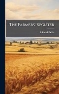 Cover: The Farmers' Register - Hutson Street Press