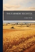 Cover: The Farmers' Register - Hutson Street Press