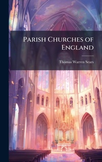 Enlarge image Cover: Parish Churches of England - Hutson Street Press