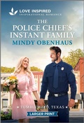 Cover: The Police Chief's Instant Family - Love Inspired Larger Print