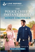 Cover: The Police Chief's Instant Family - Love Inspired True Large Print