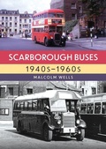 Cover: Scarborough Buses, 1940s-1960s - Amberley Publishing