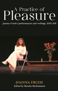 Cover: A Practice of Pleasure - Manchester University Press