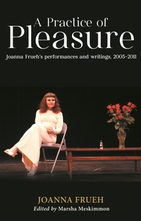 Enlarge image Cover: A Practice of Pleasure - Manchester University Press