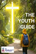 Cover: The Apostolic Church International Youth Guide - International Publications Media Group LLC