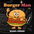 Cover: Burger Man - Enchanted Rose Publishing