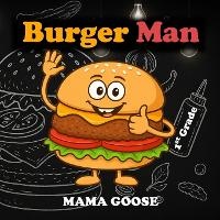 Enlarge image Cover: Burger Man - Enchanted Rose Publishing