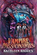 Cover: Vampire Missionaries - Dead Sky Publishing