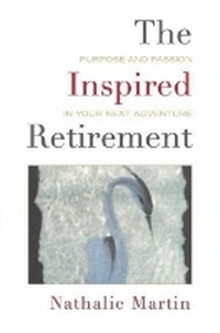Enlarge image Cover: The Inspired Retirement - Beaver's Pond Press