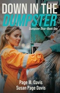 Cover: Down in the Dumpster - Scrivenings Press LLC