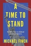 Cover: A Time to Stand - Republic Book Publishers
