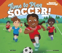 Abbildung von: Time to Play Soccer! - Capstone Editions