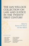 Cover: The Ian Willock Collection on Law and Justice in the Twenty-First Century - Fairleigh Dickinson University Press,U.S.