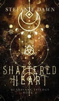 Cover: Shattered Heart - Angels and Fire Books
