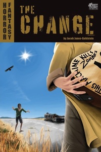 Enlarge image Cover: The Change - Oddity Prodigy Productions LLC