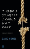 Cover: I Made a Promise I Could Not Keep - Linda Leith Publishing