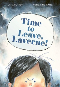 Enlarge image Cover: Time to Leave, Laverne! - Owlkids Books Inc.
