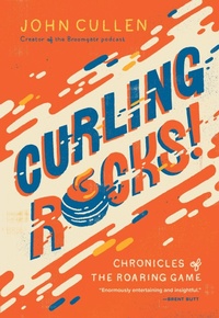 Abbildung von: Curling Rocks! - Douglas & McIntyre