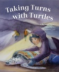 Cover: Taking Turns with Turtles - Groundwood Books Ltd ,Canada