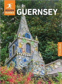 Abbildung von: Rough Guides Mini Guernsey: Travel Guide with eBook - Rough Guides