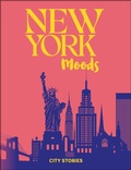 Cover: Rough Guides City Stories: New York Moods - Rough Guides