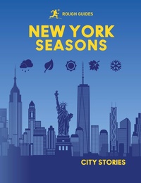 Abbildung von: Rough Guides City Stories: New York Seasons - Rough Guides