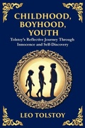 Cover: Childhood, Boyhood, Youth - Muze Publishing