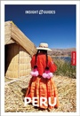 Cover: Insight Guides Peru: Travel Guide with eBook - APA Publications